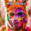 Superhit Holi Songs